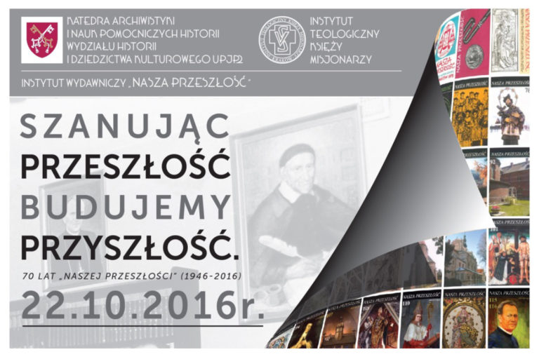 Read more about the article Konferencja naukowa „Naszej Przeszłości”